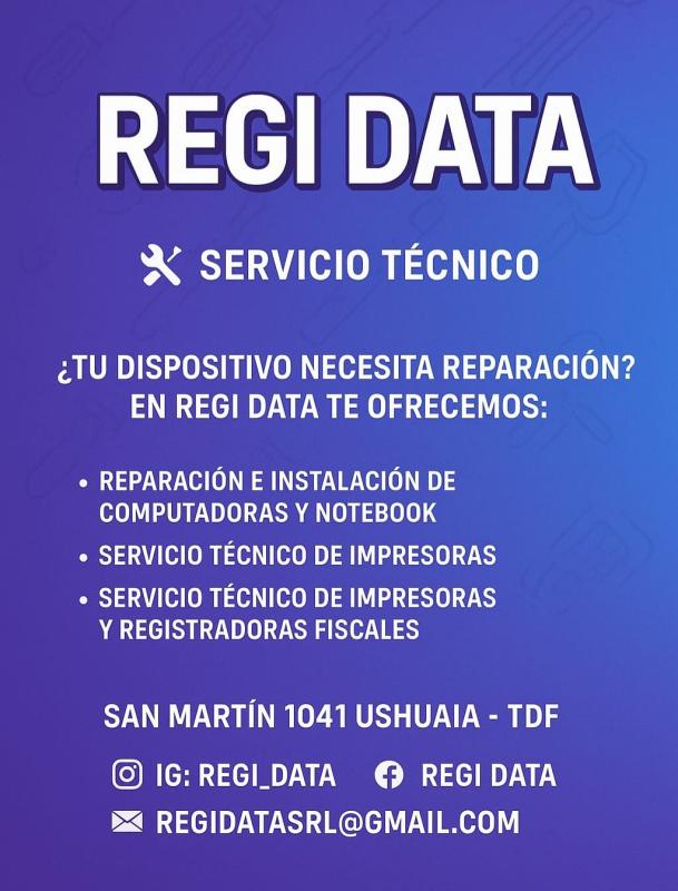 REGI DATA - Informática - Servicio Técnico - Electrónica - Tecnología -  Foto de REGI DATA Posteo - Ushuaia City